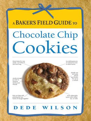 cover image of A Baker's Field Guide to Chocolate Chip Cookies